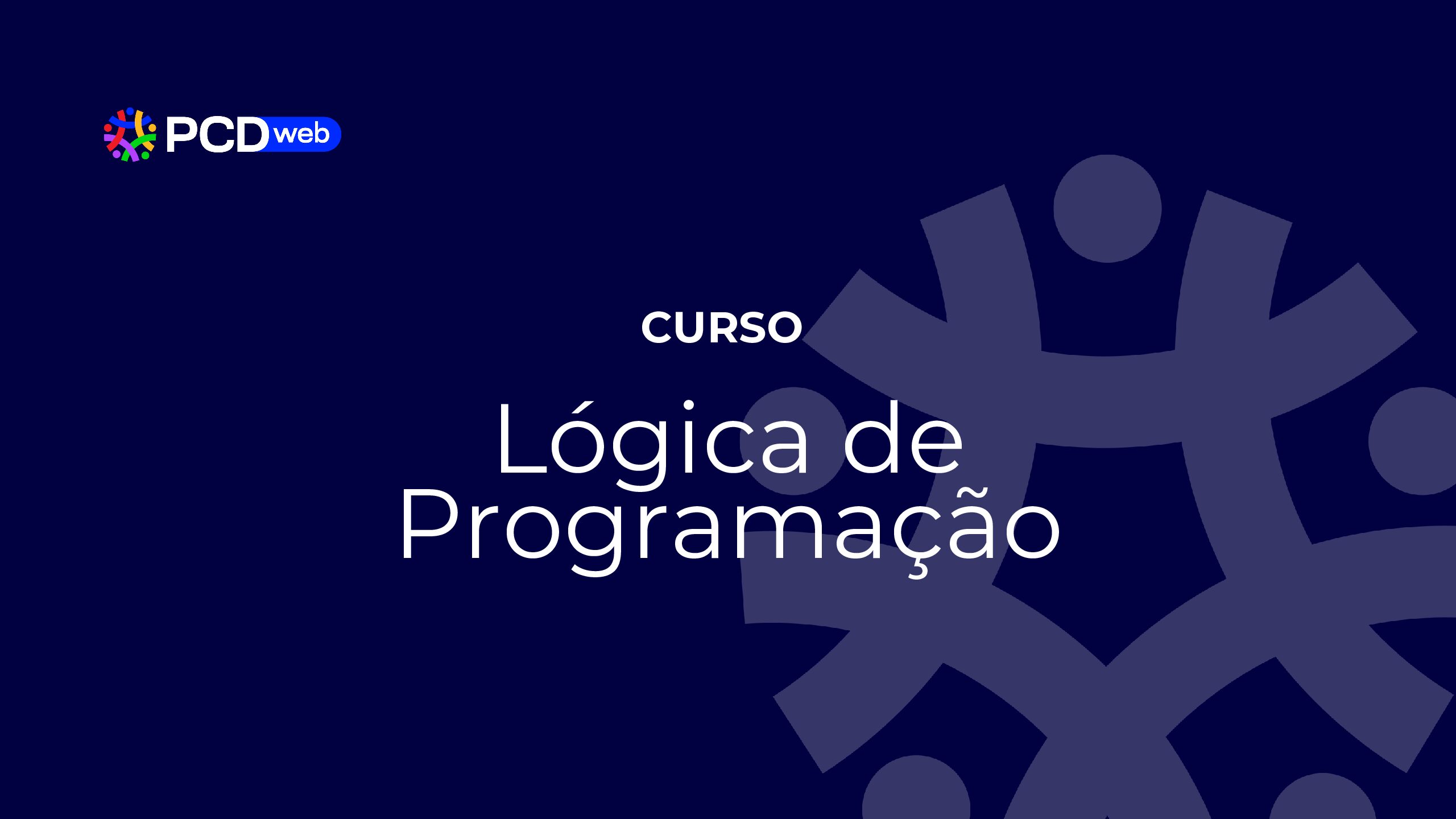 Curso Lógica de Programação