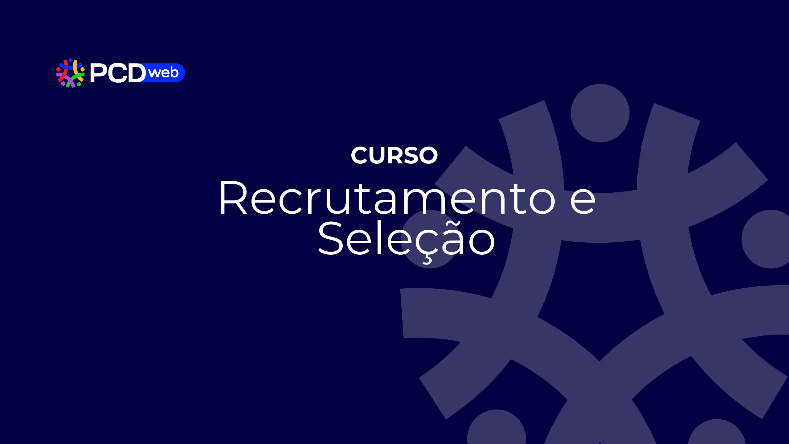 Recrutamento e Seleção