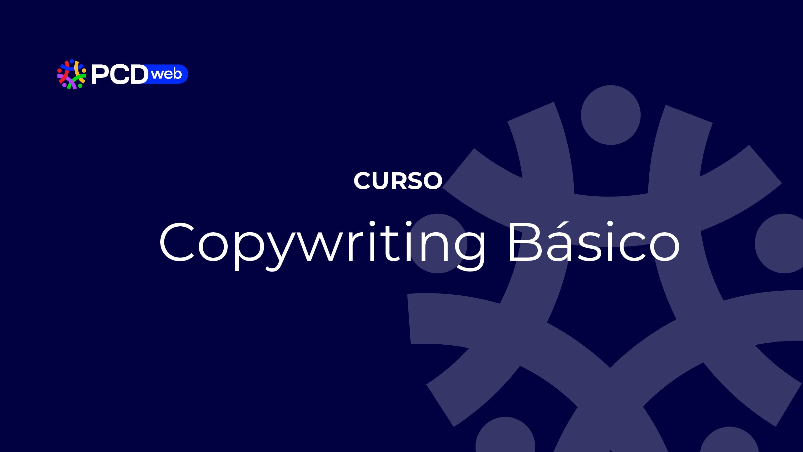 Curso de Copywriting Básico