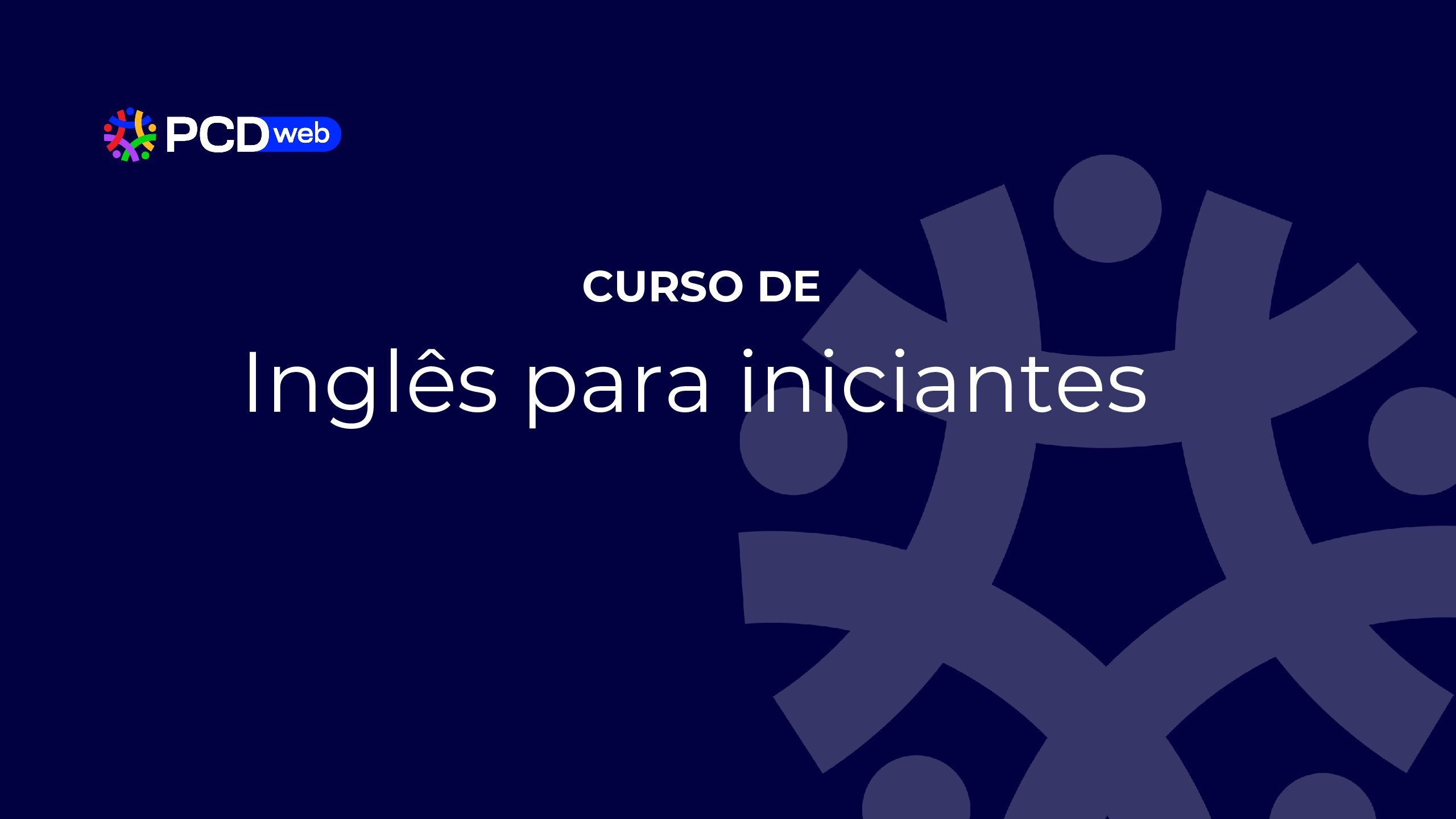 CURSO DE INGLÊS PARA INICIANTES